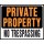 Pvt No Trespass Sign