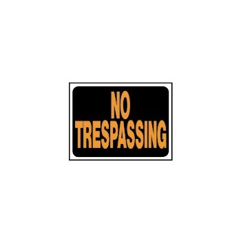 Hy-ko 3014 No Trespassing Sign, Plastic 9 X 12 Inch