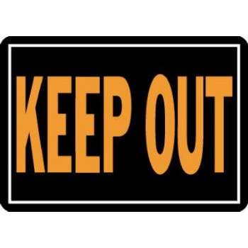 Hy-ko 807 Keep Out Sign, Aluminum 10 X 14 Inch